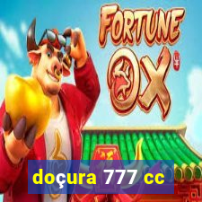 doçura 777 cc